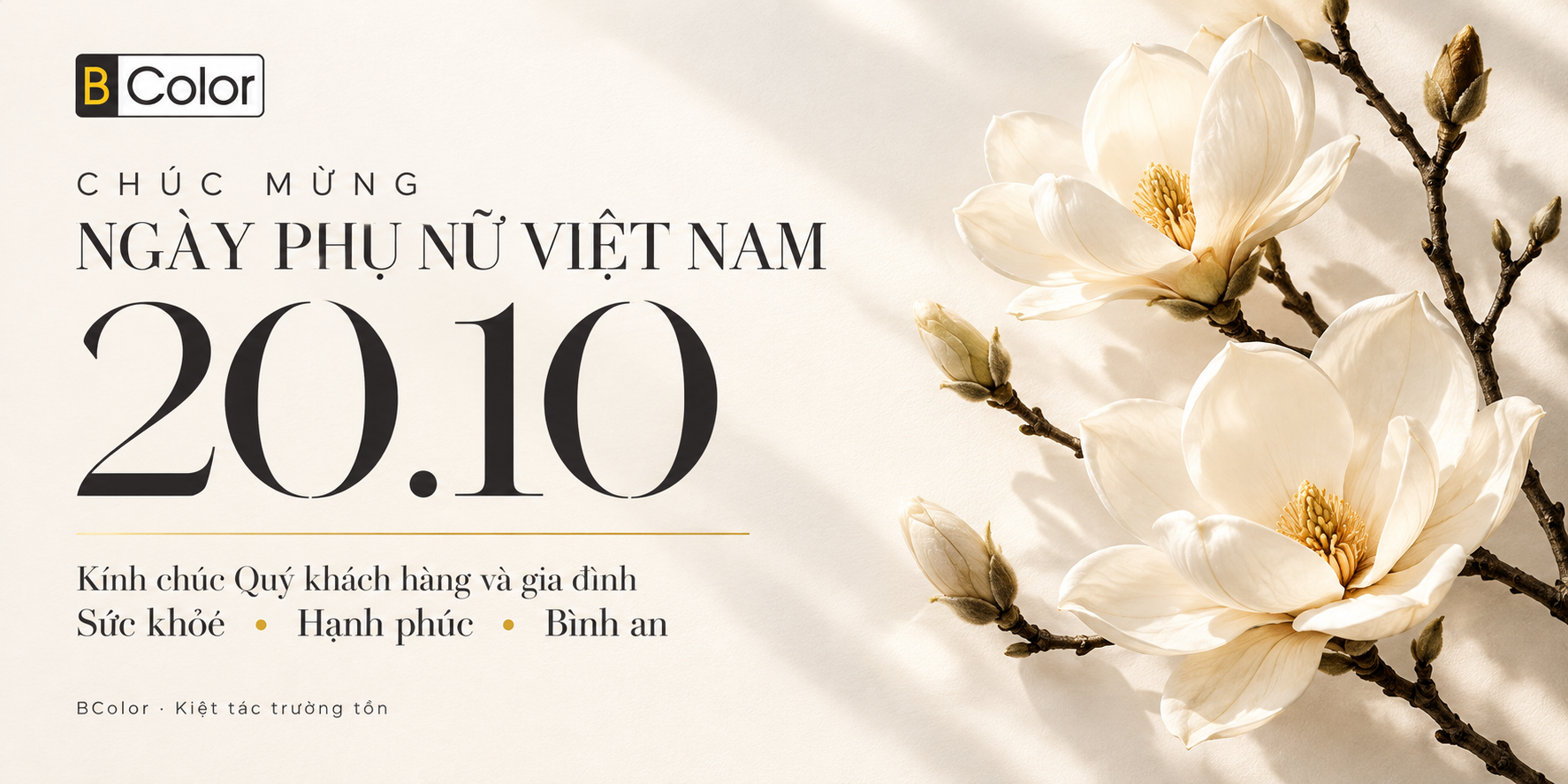 BColor chúc mừng Ngày Phụ nữ Việt Nam 20/10, kính chúc Quý khách hàng và gia đình sức khỏe, hạnh phúc, bình an